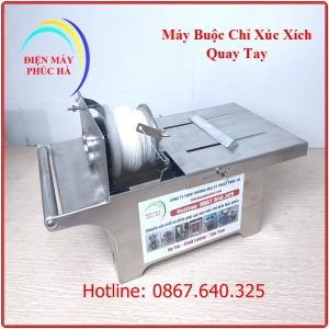 Máy buộc chỉ xúc xích quay tay inox 304