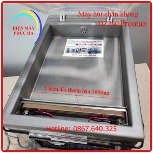Máy hút chân không thực phẩm Dz260 Promax