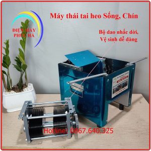 Máy Cắt Tai Heo Sống Chín